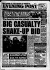 Bristol Evening Post Friday 22 April 1994 Page 1