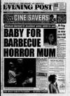 Bristol Evening Post Monday 01 August 1994 Page 1