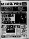 Bristol Evening Post Tuesday 02 July 1996 Page 1
