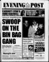 Bristol Evening Post Saturday 07 December 1996 Page 1