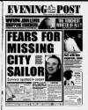 Bristol Evening Post Monday 06 January 1997 Page 1