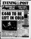 Bristol Evening Post Tuesday 07 January 1997 Page 1