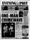 Bristol Evening Post Saturday 19 April 1997 Page 1