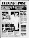 Bristol Evening Post Tuesday 01 July 1997 Page 1