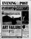 Bristol Evening Post Monday 04 August 1997 Page 1