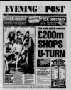 Bristol Evening Post Friday 20 February 1998 Page 1