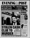 Bristol Evening Post Monday 23 February 1998 Page 1