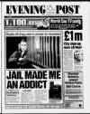 Bristol Evening Post Thursday 04 June 1998 Page 1