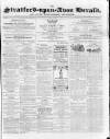 Stratford-upon-Avon Herald Friday 27 July 1866 Page 1