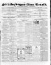 Stratford-upon-Avon Herald Friday 24 August 1866 Page 1