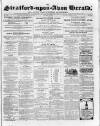 Stratford-upon-Avon Herald Friday 18 January 1867 Page 1