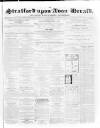 Stratford-upon-Avon Herald Friday 18 June 1869 Page 1