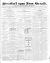 Stratford-upon-Avon Herald Friday 06 August 1869 Page 1