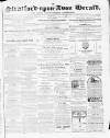 Stratford-upon-Avon Herald Friday 07 April 1871 Page 1