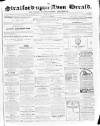 Stratford-upon-Avon Herald Friday 14 April 1871 Page 1