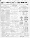 Stratford-upon-Avon Herald Friday 01 September 1871 Page 1