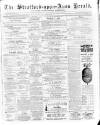 Stratford-upon-Avon Herald Friday 19 April 1878 Page 1