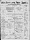 Stratford-upon-Avon Herald Friday 10 January 1890 Page 1