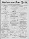 Stratford-upon-Avon Herald Friday 22 March 1895 Page 1