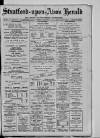 Stratford-upon-Avon Herald Friday 25 June 1915 Page 1