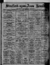Stratford-upon-Avon Herald Friday 06 August 1915 Page 1