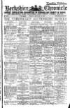 Berkshire Chronicle Friday 31 January 1913 Page 1