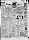 Dunstable Gazette Saturday 22 February 1873 Page 1