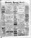 Dunstable Gazette Wednesday 20 March 1889 Page 1