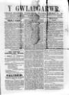 Y Gwladgarwr Saturday 26 March 1859 Page 1