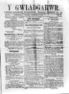 Y Gwladgarwr Saturday 02 July 1859 Page 1