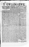Y Gwladgarwr Saturday 07 April 1860 Page 1