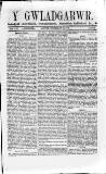 Y Gwladgarwr Saturday 28 July 1860 Page 1