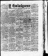 Y Gwladgarwr Friday 09 April 1875 Page 1