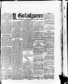 Y Gwladgarwr Friday 30 April 1875 Page 1