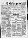 Y Gwladgarwr Friday 12 March 1880 Page 1