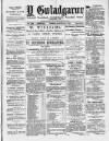 Y Gwladgarwr Friday 02 July 1880 Page 1
