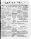 Llais Y Wlad Friday 27 October 1876 Page 1