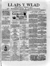 Llais Y Wlad Friday 29 July 1881 Page 1