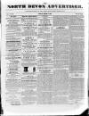 North Devon Advertiser Friday 21 March 1856 Page 1