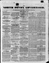 North Devon Advertiser Friday 05 September 1856 Page 1