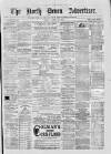 North Devon Advertiser Friday 28 April 1871 Page 1