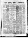 North Devon Advertiser Friday 17 January 1873 Page 1