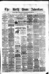 North Devon Advertiser Friday 02 March 1877 Page 1