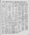 Altrincham, Bowdon & Hale Guardian Saturday 28 March 1874 Page 1