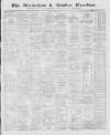 Altrincham, Bowdon & Hale Guardian Saturday 26 June 1875 Page 1