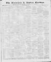 Altrincham, Bowdon & Hale Guardian Saturday 30 October 1875 Page 1