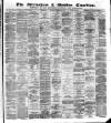 Altrincham, Bowdon & Hale Guardian Saturday 15 February 1879 Page 1