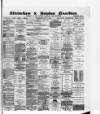 Altrincham, Bowdon & Hale Guardian Wednesday 11 July 1883 Page 1