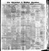 Altrincham, Bowdon & Hale Guardian Saturday 05 April 1884 Page 1
