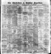 Altrincham, Bowdon & Hale Guardian Saturday 28 June 1884 Page 1